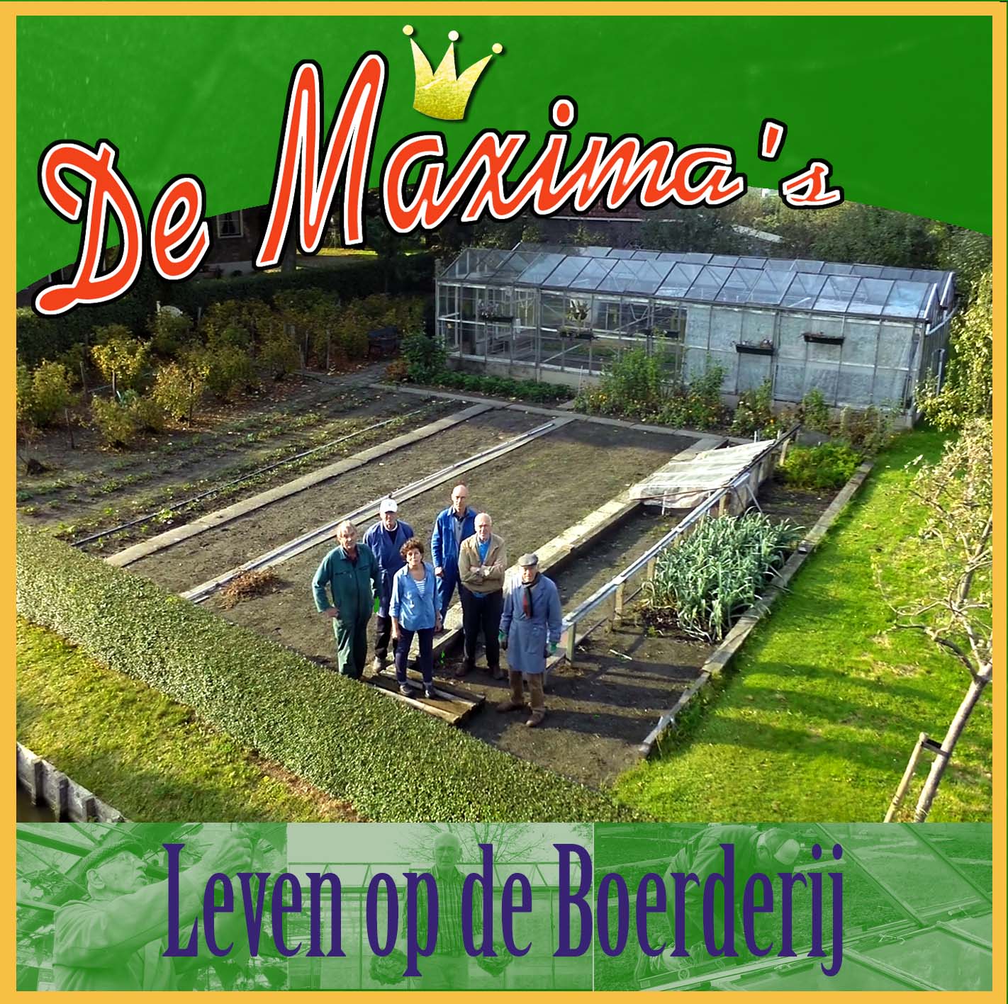De Maxima's - Leven op de Boerderij